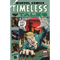 MARVEL COMICS TP TIMELESS TALES - Frank Tieri, Al Ewing, More