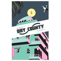 DRY COUNTY #1 (MR) - Rich Tommaso