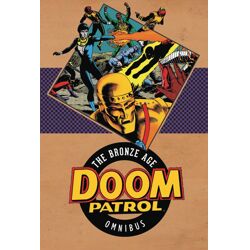 Doom Patrol The Bronze Age Omnibus