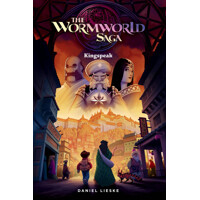 WORMWORLD SAGA TP VOL 03 KINGSPEAK - Daniel Lieske