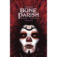 BONE PARISH TP VOL 02 - Cullen Bunn