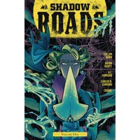 SHADOW ROADS TP VOL 01 - Cullen Bunn, Brian Hurtt