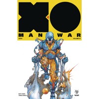 X-O MANOWAR (2017) TP VOL 07 HERO - Matt Kindt