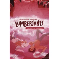 LUMBERJANES ORIGINAL GN VOL 02 SHAPE FRIENDSHIP - Lilah Sturges