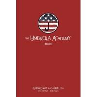 UMBRELLA ACADEMY LIBRARY EDITION HC VOL 02 DALLAS - Gerard Way