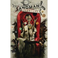 SANDMAN OVERTURE 30TH ANNIVERSARY EDITION TP (MR) - Neil Gaiman
