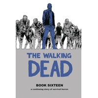 WALKING DEAD HC VOL 16 (MR) - Robert Kirkman