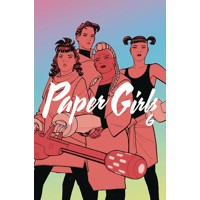 PAPER GIRLS TP VOL 06 - Brian K. Vaughan
