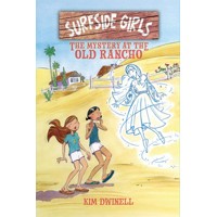 SURFSIDE GIRLS GN VOL 02 MYSTERY AT OLD RANCHO - Kim Dwinell