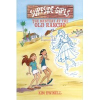 SURFSIDE GIRLS GN VOL 02 MYSTERY AT OLD RANCHO - Kim Dwinell