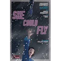 SHE COULD FLY TP VOL 02 THE LOST PILOT - Christopher Cantwell