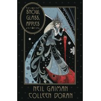 SNOW GLASS APPLES HC - Neil Gaiman, Colleen Doran