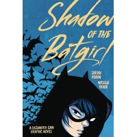 SHADOW OF THE BATGIRL TP - Sarah Kuhn