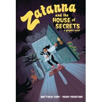 ZATANNA AND THE HOUSE OF SECRETS TP - Matthew Cody