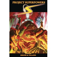 PROJECT SUPERPOWERS OMNIBUS TP VOL 03 HEROES VILLAINS - Joe Casey, Phil Hester...