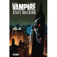 VAMPIRE STATE BUILDING #3 CVR A ADLARD (MR) - Ange, Patrick Renault