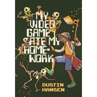 MY VIDEO GAME ATE MY HOMEWORK TP - Dustin Hansen