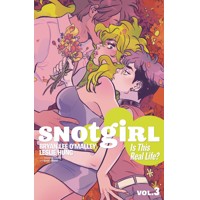 SNOTGIRL TP VOL 03 IS THIS REAL LIFE - Bryan Lee O&#039;Malley, Leslie Hung