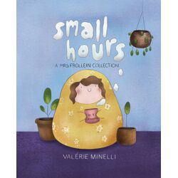 SMALL HOURS MRS FROLLEIN HC COLLECTION - Valerie Minelli
