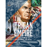 RISE AND FALL OF TRIGAN EMPIRE TP VOL 01