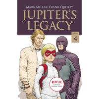 JUPITERS LEGACY TP VOL 04 NETFLIX ED (MR) - Mike Millar