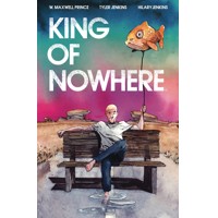 KING OF NOWHERE TP - Maxwell Prince