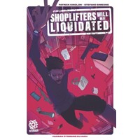 SHOPLIFTERS WILL BE LIQUIDATED TP VOL 01