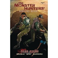 MONSTER HUNTERS SURVIVAL GUIDE CASE FILES TP -  Joe Brusha