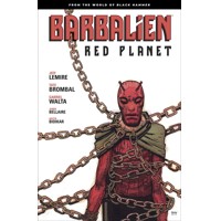 BARBALIEN RED PLANET TP - Tate Brombal, Jeff Lemire