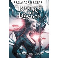 RIVERS OF LONDON FEY &amp; FURIOUS TP - Ben Aaronovitch, Andrew Cartmel