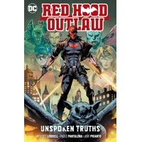 RED HOOD OUTLAW VOL 04 UNSPOKEN TRUTHS