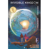 INVISIBLE KINGDOM TP VOL 03 IN OTHER WORLDS (MR) - G. Willow Wilson