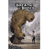 BREATH OF BONES A TALE OF GOLEM TP (MR) - Steve Niles, Matt Santoro