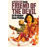 FRIEND OF THE DEVIL HC A RECKLESS BOOK (MR) - Ed Brubaker