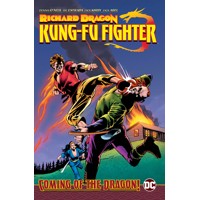 RICHARD DRAGON KUNG FU FIGHTER HC VOL 01 COMING OT DRAGON