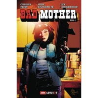 BAD MOTHER TP - Christa Faust
