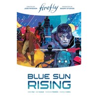 FIREFLY BLUE SUN RISING LTD ED HC - Greg Pak