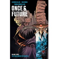 ONCE &amp; FUTURE TP VOL 03 - Kieron Gillen