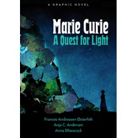 MARIE CURIE QUEST FOR LIGHT TP - Frances Andreasen Osterfelt, Anja Cetti Ander...