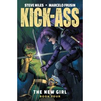 KICK-ASS NEW GIRL TP VOL 04 (MR) - Steve Niles