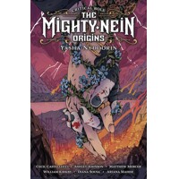 CRITICAL ROLE MIGHTY NEIN ORIGINS HC YASHA NYDOORIN - Cecil Castellucci