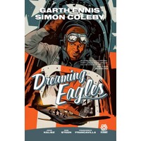 DREAMING EAGLES TP - Garth Ennis