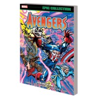 AVENGERS EPIC COLLECTION TP TAKING AIM - Bob Harras, More