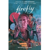 FIREFLY NEW SHERIFF IN THE VERSE TP VOL 01 - Greg Pak