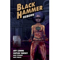 BLACK HAMMER TP VOL 05 REBORN PART I - Jeff Lemire
