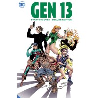 GEN 13 STARTING OVER DLX ED HC - Brandon Choi