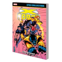 X-FORCE EPIC COLLECTION TP ZERO TOLERANCE - John Francis Moore, More