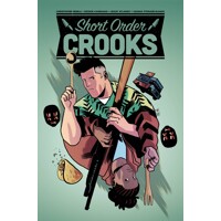 SHORT ORDER CROOKS SC - Christopher Sebela, Jim Gibbons