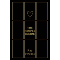 PEOPLE INSIDE HC (NEW ED) - Ray Fawkes