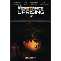 RESISTANCE UPRISING TP - J. Michael Straczynski